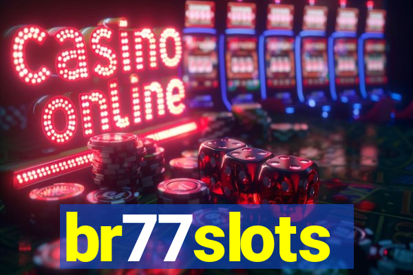 br77slots