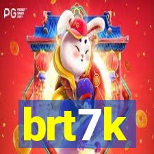 brt7k