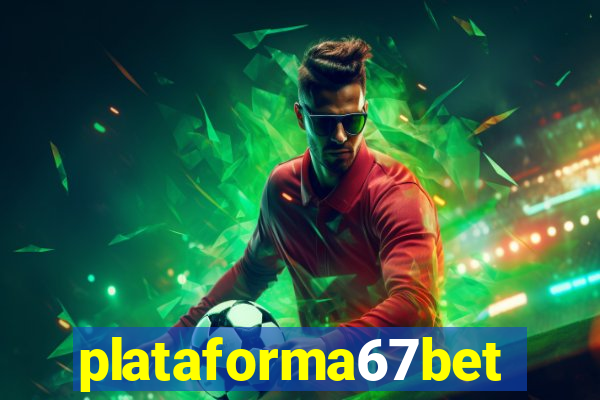 plataforma67bet.com