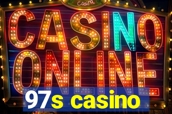 97s casino