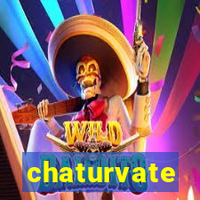 chaturvate