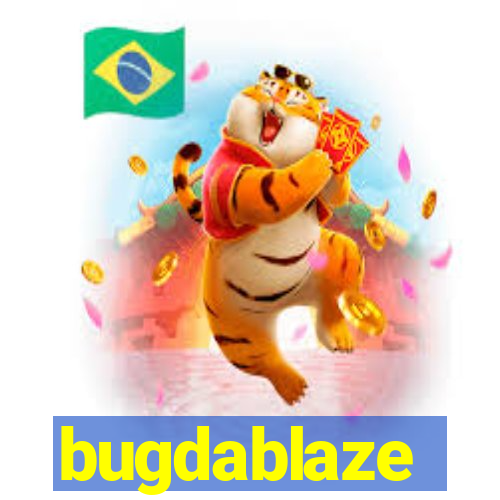 bugdablaze