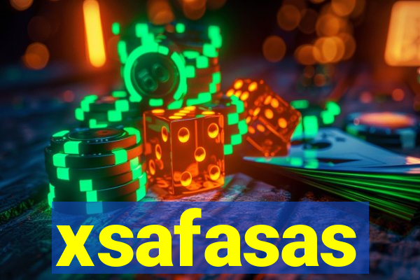 xsafasas