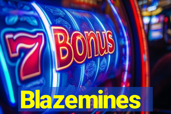 Blazemines