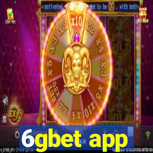 6gbet app