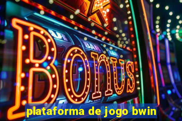 plataforma de jogo bwin