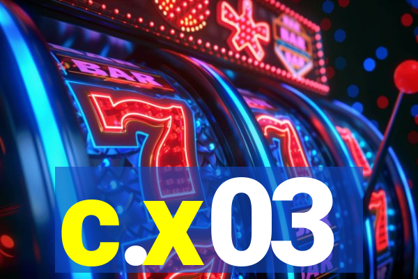 c.x03