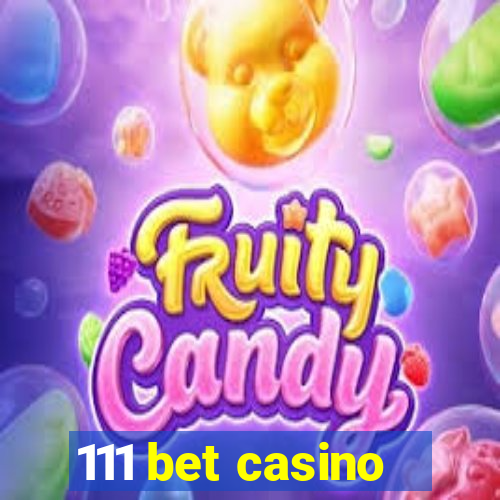 111 bet casino