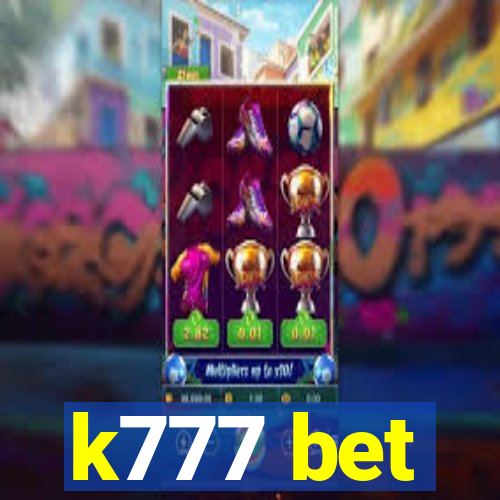 k777 bet