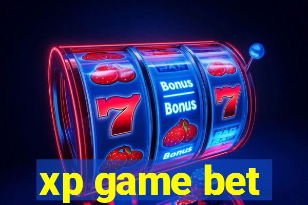 xp game bet