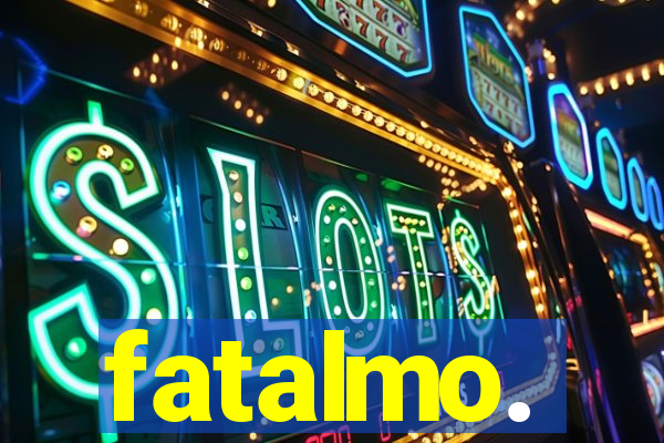 fatalmo.