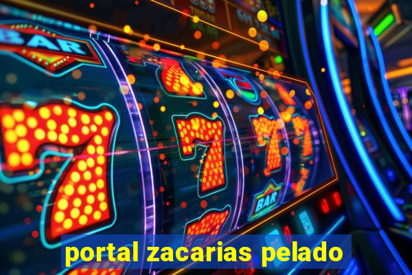 portal zacarias pelado