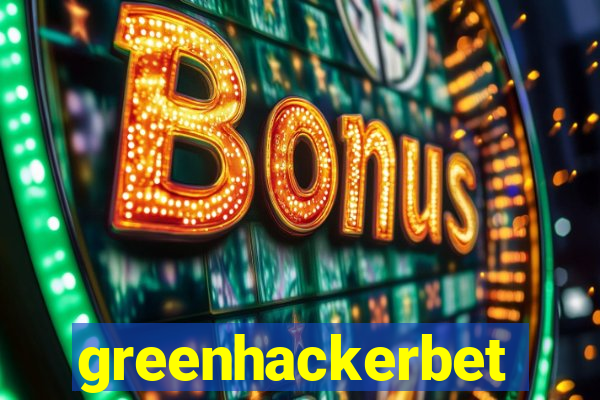 greenhackerbet