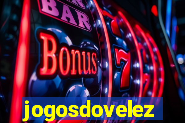 jogosdovelez