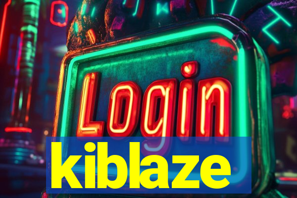 kiblaze