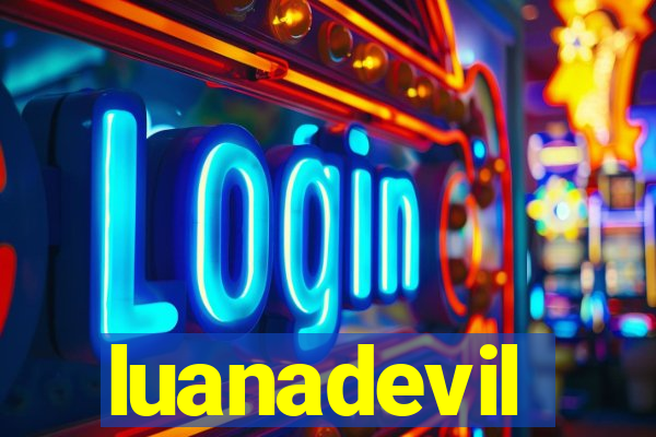 luanadevil