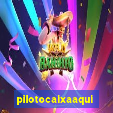 pilotocaixaaqui