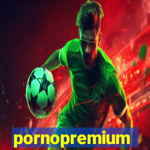 pornopremium