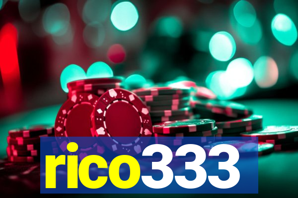 rico333