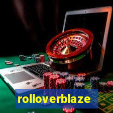 rolloverblaze