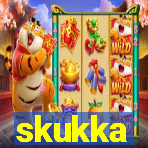 skukka