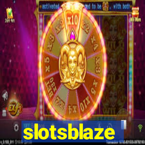 slotsblaze