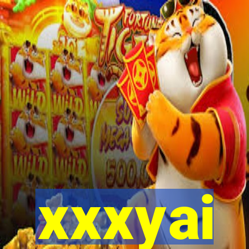 xxxyai